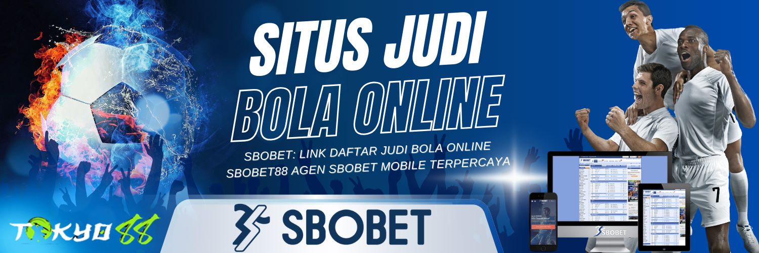 Agen Bola SBOBET Indonesia Panduan Lengkap untuk Pemain 198896766 Agen Bola SBOBET Indonesia Panduan Lengkap untuk Pemain 198896766